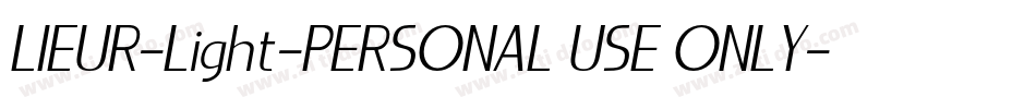 LIEUR-Light-PERSONAL USE ONLY字体转换
